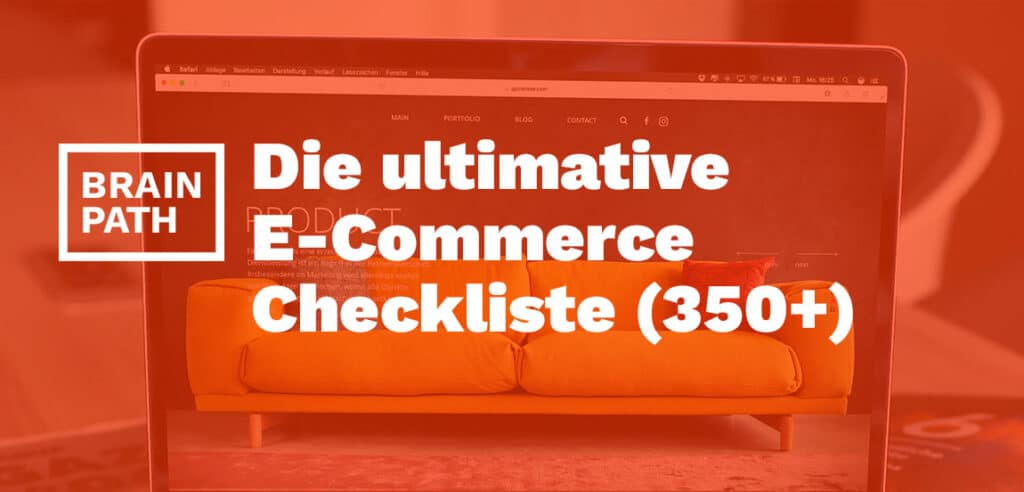 Die ultimative E-Commerce Checkliste für Online-Shops
